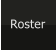 Roster
